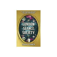 Legend Press Ltd The London Seance Society (inbunden, eng)