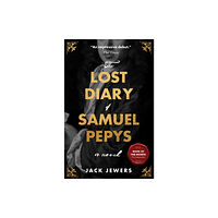 Moonflower Publishing The Lost Diary of Samuel Pepys (häftad, eng)