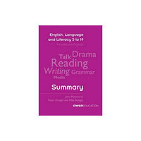 United Kingdom Literacy Association English, Language and Literacy 3 to 19: Principles and Proposals - Summary (häftad, eng)