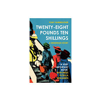 HopeRoad Publishing Ltd Twenty-Eight Pounds Ten Shillings (häftad, eng)