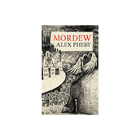 Galley Beggar Press Mordew (inbunden, eng)