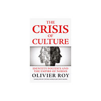 C hurst & co publishers ltd The Crisis of Culture (inbunden, eng)