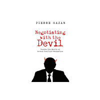 C hurst & co publishers ltd Negotiating with the Devil (inbunden, eng)