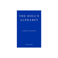 Fitzcarraldo Editions The Doll's Alphabet (häftad, eng)