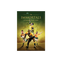 Rockpool Publishing Immortals of Australian Rugby Union (inbunden, eng)