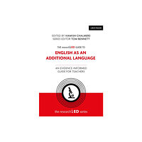 Hodder Education The researchED Guide to English as an Additional Language: An evidence-informed guide for teachers (häftad, eng)