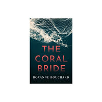 Orenda Books The Coral Bride (häftad, eng)