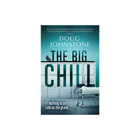 Orenda Books The Big Chill (häftad, eng)