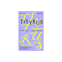 Lolli Editions Tityrus (häftad, eng)