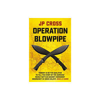 Monsoon Books Operation Blowpipe (häftad, eng)