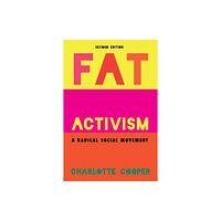 Intellect Books Fat Activism (Second Edition) (häftad, eng)