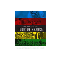 Danann Media Publishing Limited The World of the Tour de France (inbunden, eng)