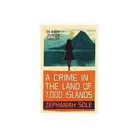 Eyewear Publishing A Crime In The Land of 7,000 Islands (häftad, eng)