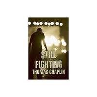 The Conrad Press Still Fighting (häftad, eng)