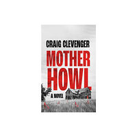 Watkins Media Limited Mother Howl (häftad, eng)