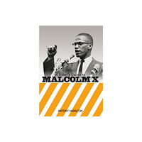 Bookmarks Publications A Rebel's Guide to Malcolm X (häftad, eng)