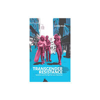 Bookmarks Publications Transgender Resistance (häftad, eng)