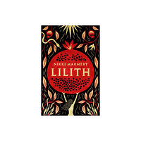 Legend Press Ltd Lilith (inbunden, eng)