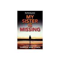 Clarity Books My Sister is Missing (häftad, eng)