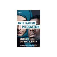 Critical Publishing Ltd Anti-racism in Education (häftad, eng)