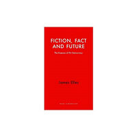 Haus Publishing Fiction, Fact and Future (häftad, eng)