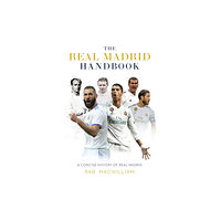 Polaris Publishing Limited The Real Madrid Handbook (häftad, eng)