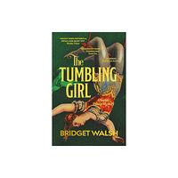 Gallic Books The Tumbling Girl (häftad, eng)