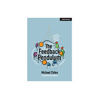 Hodder Education The Feedback Pendulum (häftad, eng)