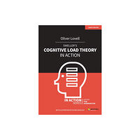 Hodder Education Sweller's Cognitive Load Theory in Action (häftad, eng)