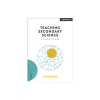 Hodder Education Teaching Secondary Science: A Complete Guide (häftad, eng)