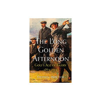 Birlinn General The Long Golden Afternoon (inbunden, eng)