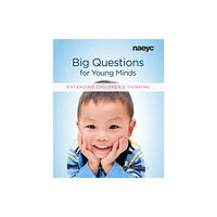 National Association for the Education of Young Ch Big Questions for Young Minds (häftad, eng)