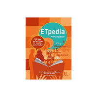 Pavilion Publishing and Media Ltd ETpedia Pronunciation (bok, spiral, eng)