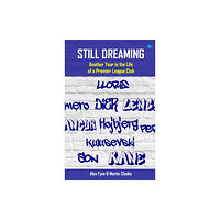 Hawksmoor Publishing Still Dreaming (häftad, eng)