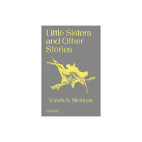 Goldsmiths, Unversity of London Little Sisters and Other Stories (häftad, eng)