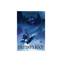 Authors Reach Destiny's Boot (häftad, eng)