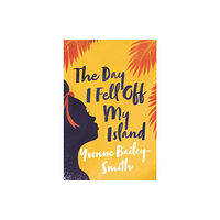 Myriad Editions The Day I Fell Off My Island (inbunden, eng)