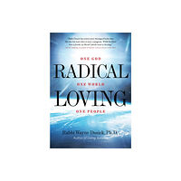 Monkfish Book Publishing Company Radical Loving (inbunden, eng)