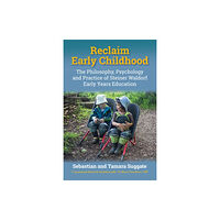 Hawthorn Press Reclaim Early Childhood (häftad, eng)