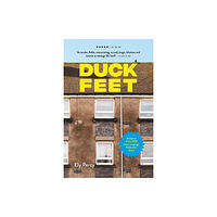 Monstrous Regiment Publishing Ltd Duck Feet (häftad, eng)