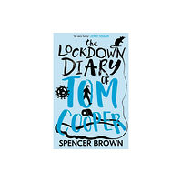Marotte Books The Lockdown Diary of Tom Cooper (häftad, eng)