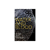 Dzanc Books Water and Blood (häftad, eng)