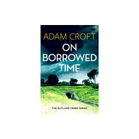 Black Cannon Publishing On Borrowed Time (häftad, eng)