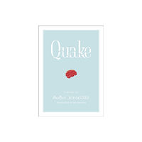 Dottir Press Quake: A Novel (häftad, eng)