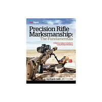 Krause Publications Precision Rifle Marksmanship: The Fundamentals - A Marine Sniper's Guide to Long Range Shooting (häftad, eng)