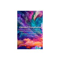 Karnac Books Gender Dysphoria (häftad, eng)