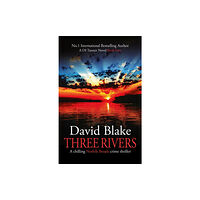 Black Oak Publishing Ltd Three Rivers (häftad, eng)