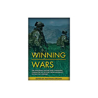 Casemate Publishers Winning Wars (inbunden, eng)