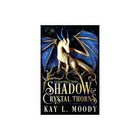 Marten Press Shadow and Crystal Thorns (häftad, eng)