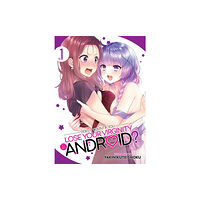 Seven Seas Entertainment, LLC Does it Count if You Lose Your Virginity to an Android? Vol. 1 (häftad, eng)